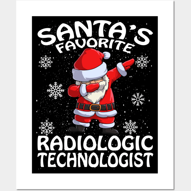 Santas Favorite Radiologic Technologist Christmas Wall Art by intelus